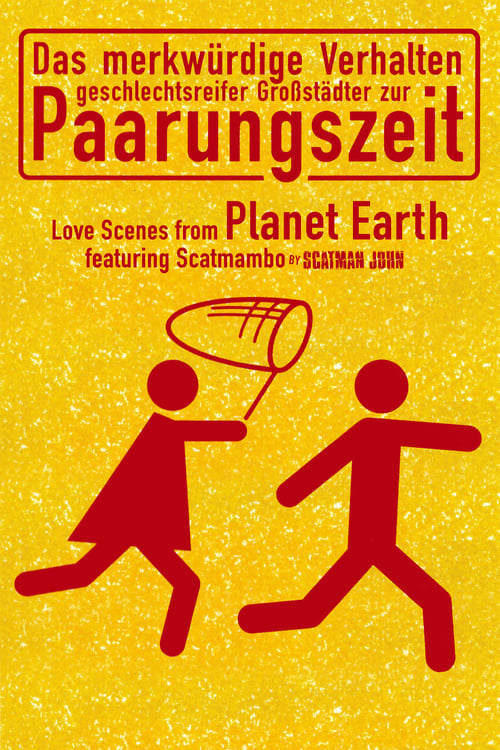 Love Scenes from Planet Earth постер