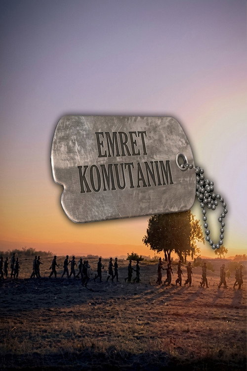 Emret Komutanım постер
