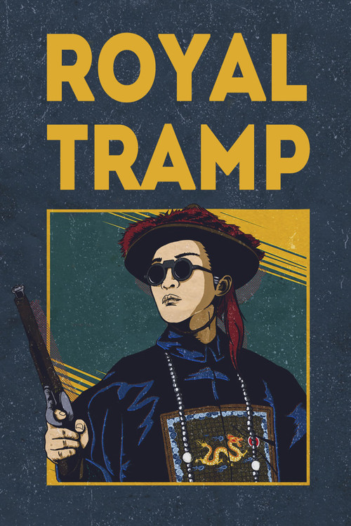 Royal Tramp постер