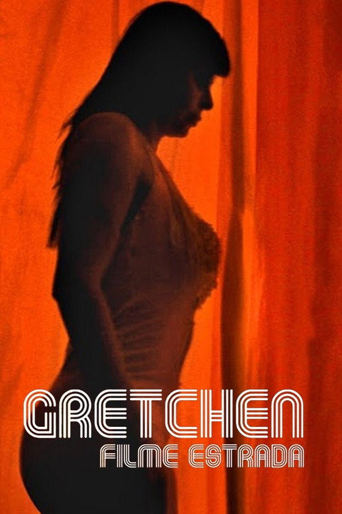 Gretchen Filme Estrada постер