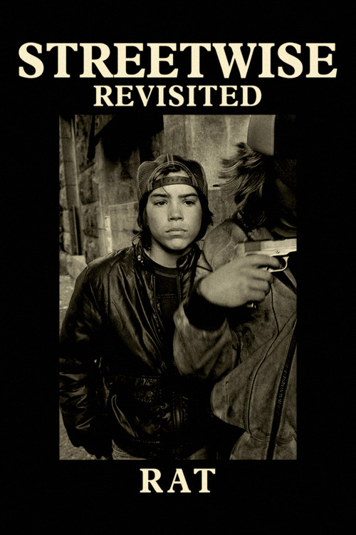 Streetwise Revisited: Rat постер