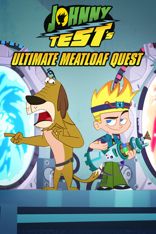 Johnny Test's Ultimate Meatloaf Quest постер