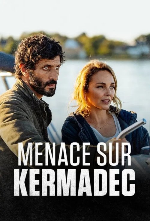 Menace sur Kermadec постер