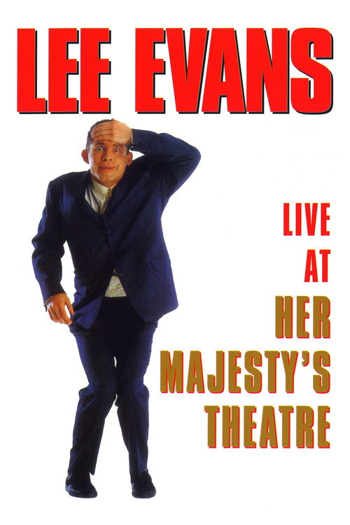 Lee Evans: Live At Her Majesty's Theatre постер