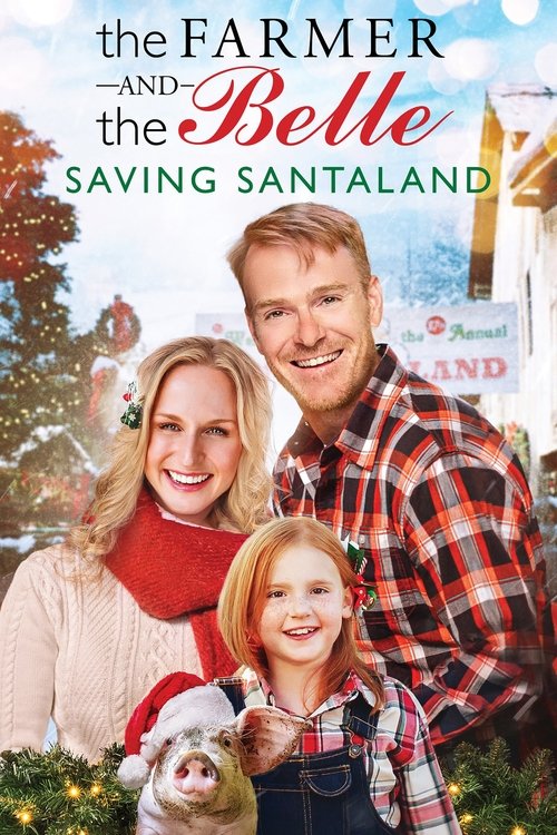 The Farmer and the Belle: Saving Santaland постер