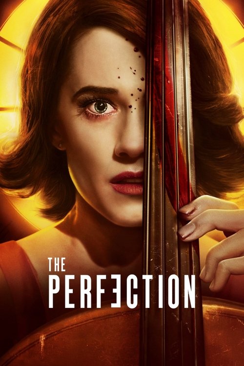 The Perfection постер