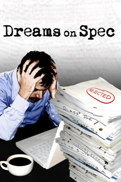 Dreams on Spec постер