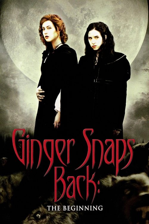 Ginger Snaps Back: The Beginning постер