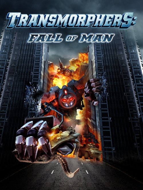 Transmorphers: Fall of Man постер