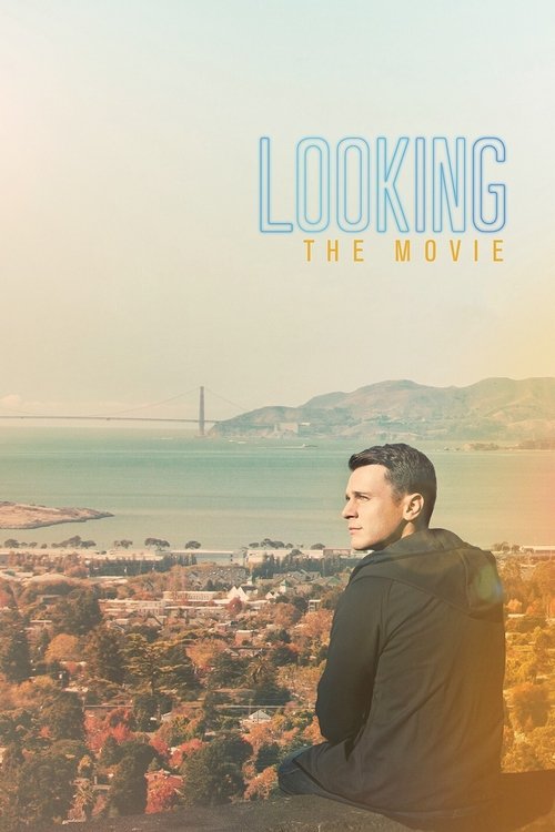 Looking: The Movie постер