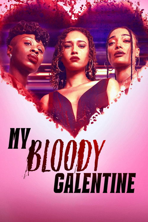 My Bloody Galentine постер