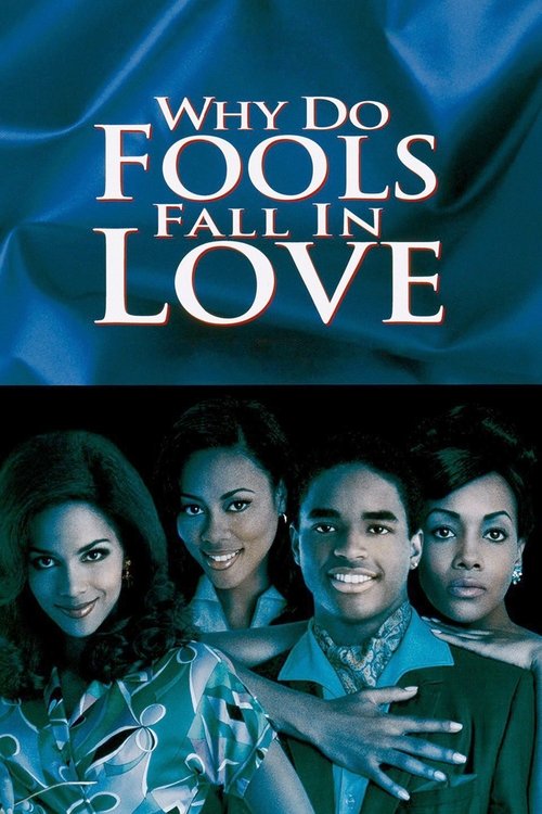 Why Do Fools Fall In Love постер