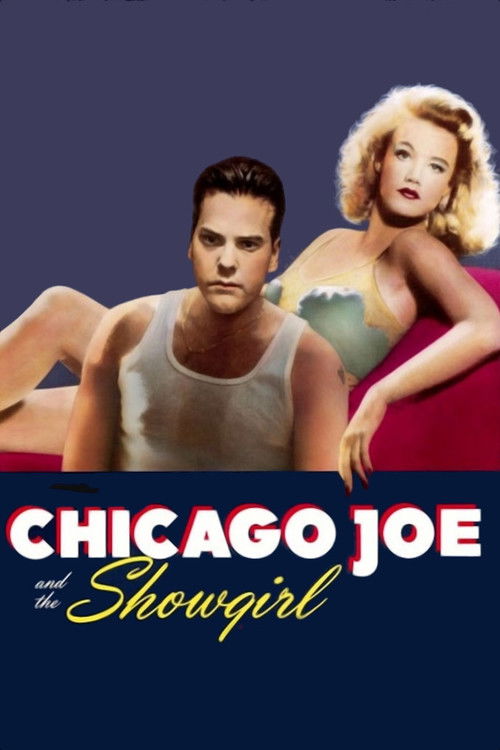 Chicago Joe and the Showgirl постер