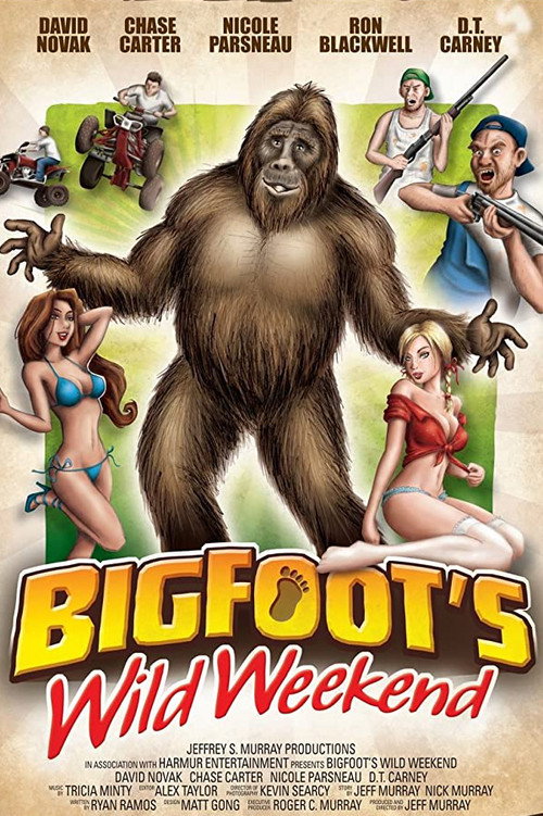 Bigfoot's Wild Weekend постер
