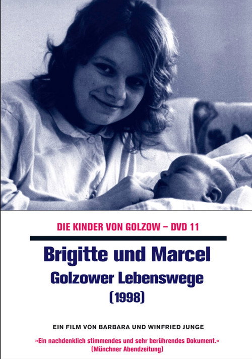 Brigitte und Marcel - Golzower Lebenswege постер