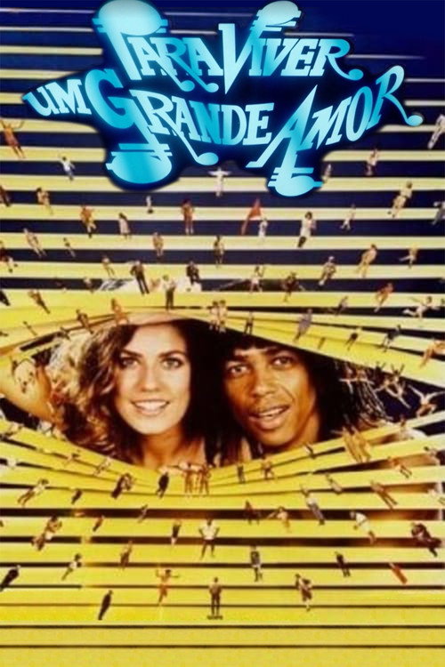 Para Viver Um Grande Amor постер