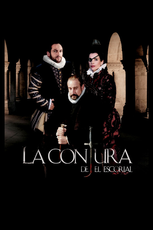 La conjura de El Escorial постер