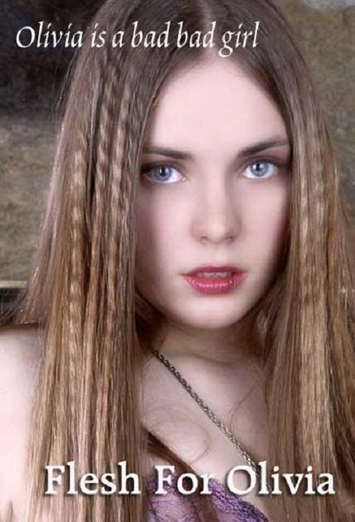 Flesh for Olivia постер