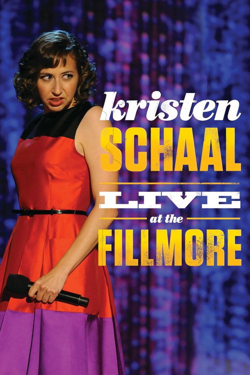 Kristen Schaal: Live at the Fillmore постер