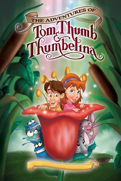The Adventures of Tom Thumb and Thumbelina постер