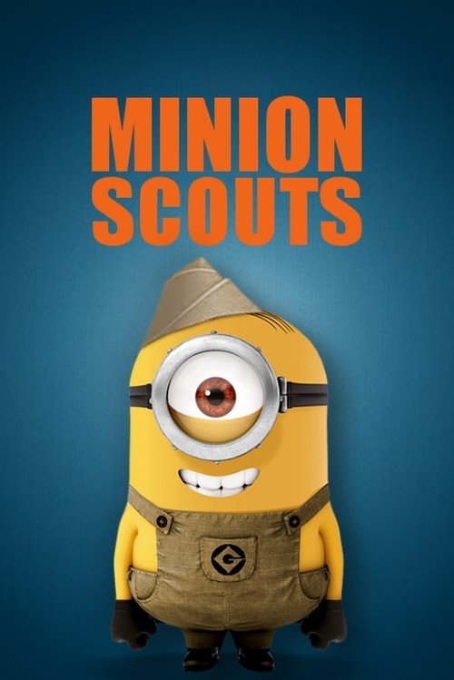 Minion Scouts постер