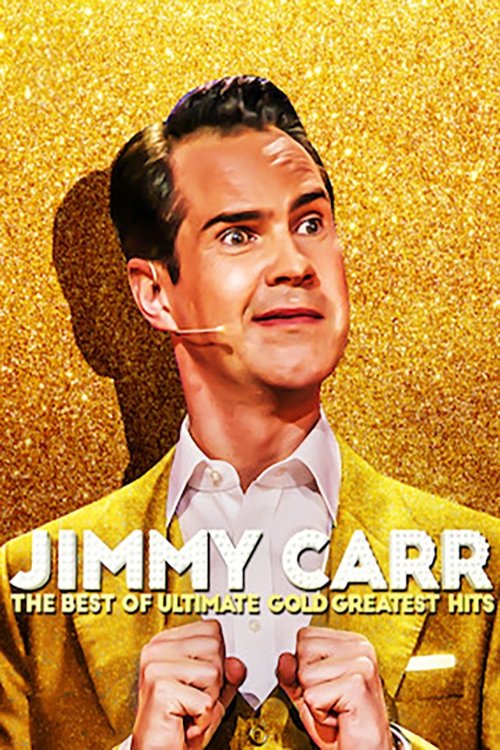 Jimmy Carr: The Best of Ultimate Gold Greatest Hits постер