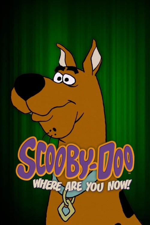 Scooby-Doo, Where Are You Now! постер