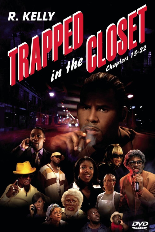 Trapped in the Closet: Chapters 13-22 постер