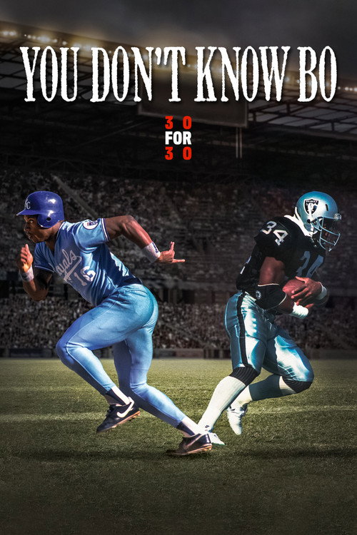You Don't Know Bo: The Legend of Bo Jackson постер