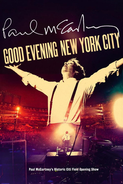 Paul McCartney: Good Evening New York City постер
