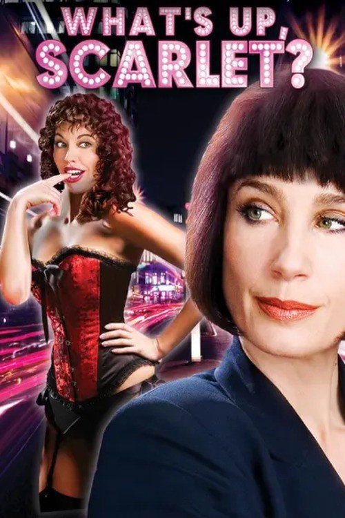What's Up, Scarlet? постер