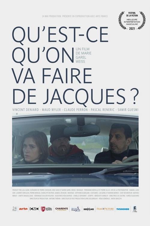 Qu'est-ce qu'on va faire de Jacques ? постер