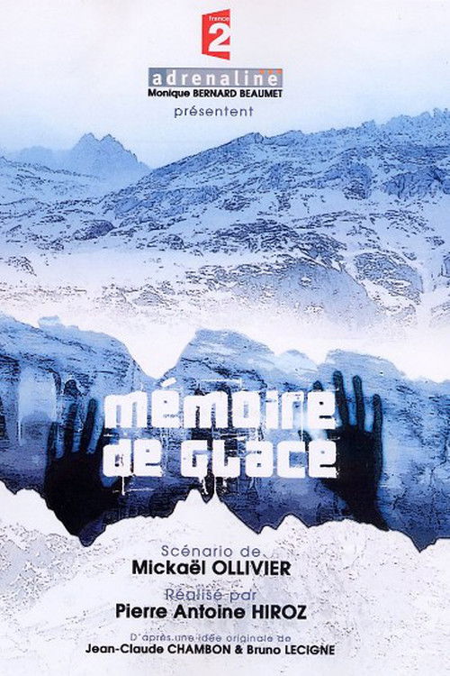 Mémoire de glace постер