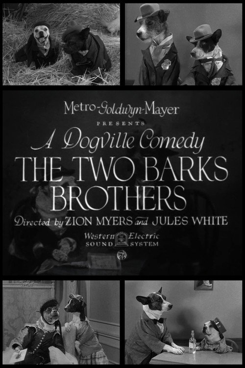 The Two Barks Brothers постер
