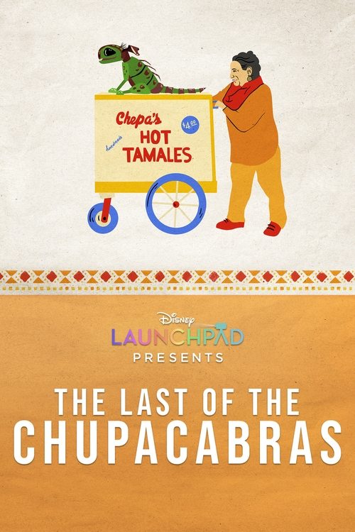 The Last of the Chupacabras постер