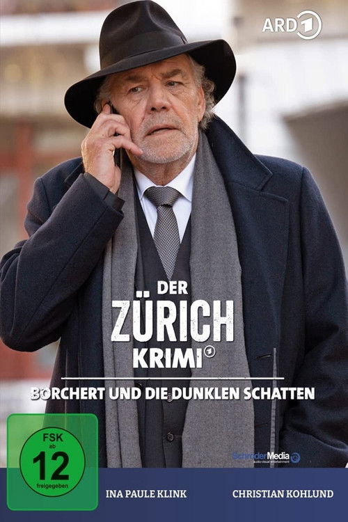 Der Zürich-Krimi: Borchert und die dunklen Schatten постер