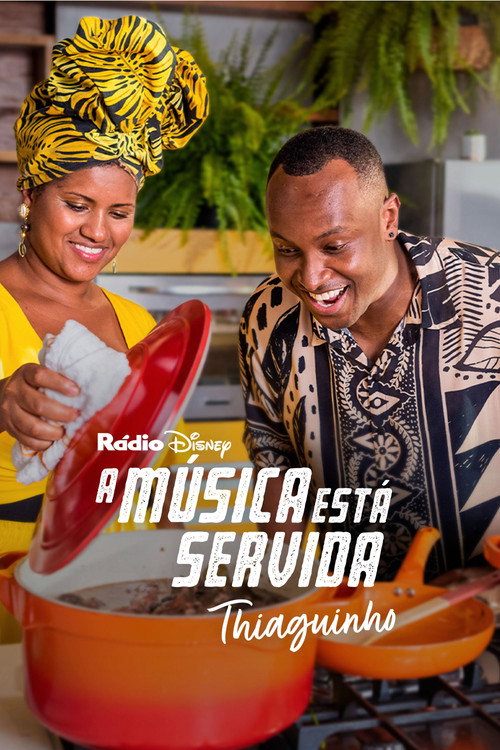 A Música Está Servida: Thiaguinho постер