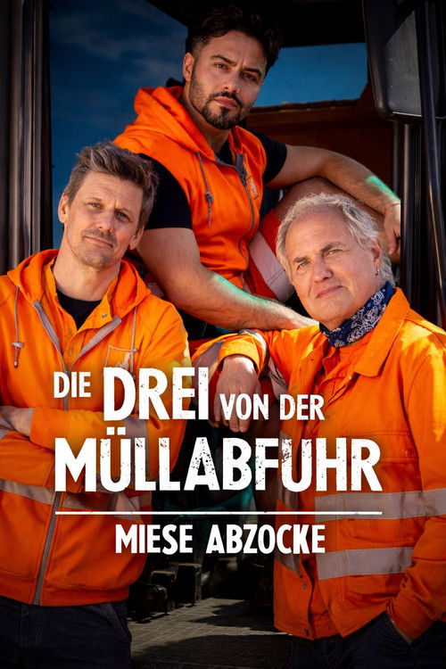 Die Drei von der Müllabfuhr - Miese Abzocke постер