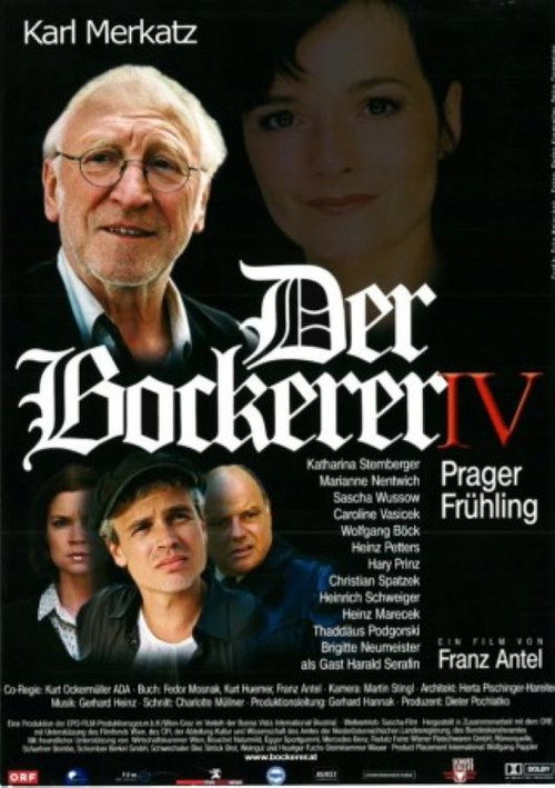 Der Bockerer IV - Prager Frühling постер