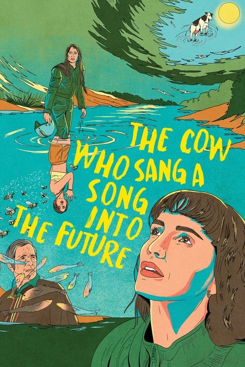 La vaca que canto una cancion sobre el futuro постер