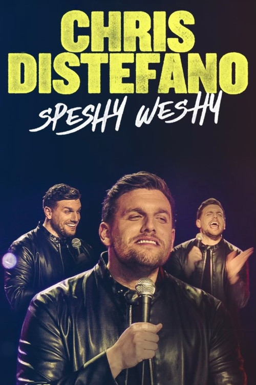 Chris Distefano: Speshy Weshy постер