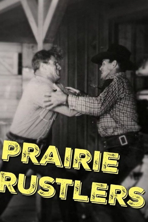 Prairie Rustlers постер
