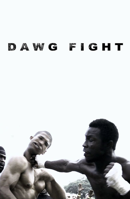 Dawg Fight постер
