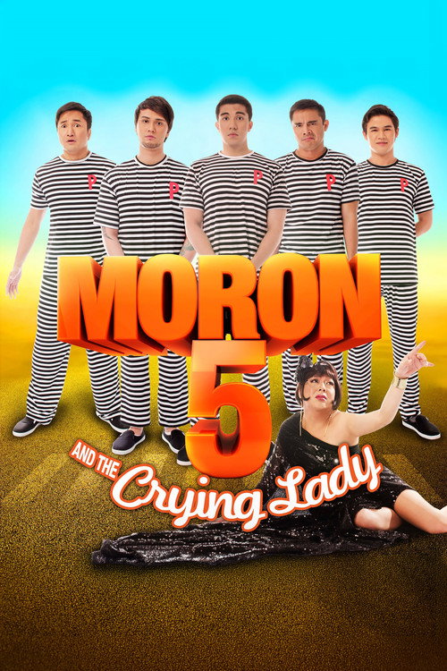 Moron 5 and the Crying Lady постер