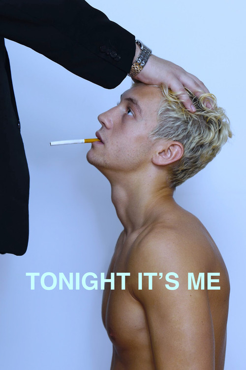 Tonight It's Me постер