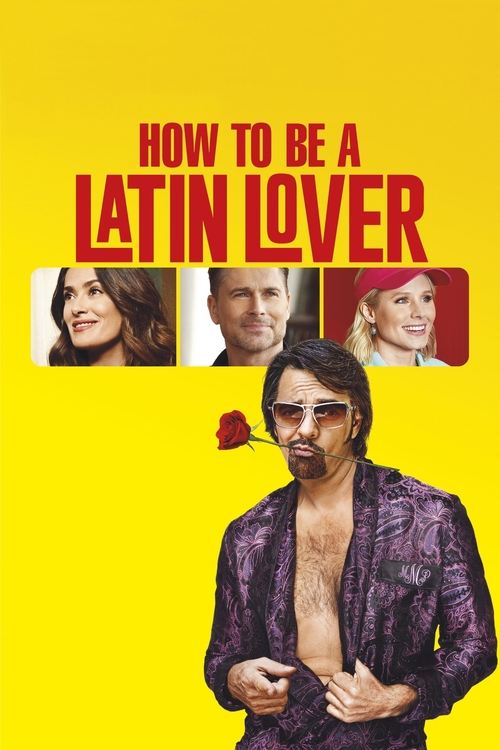 How to Be a Latin Lover постер