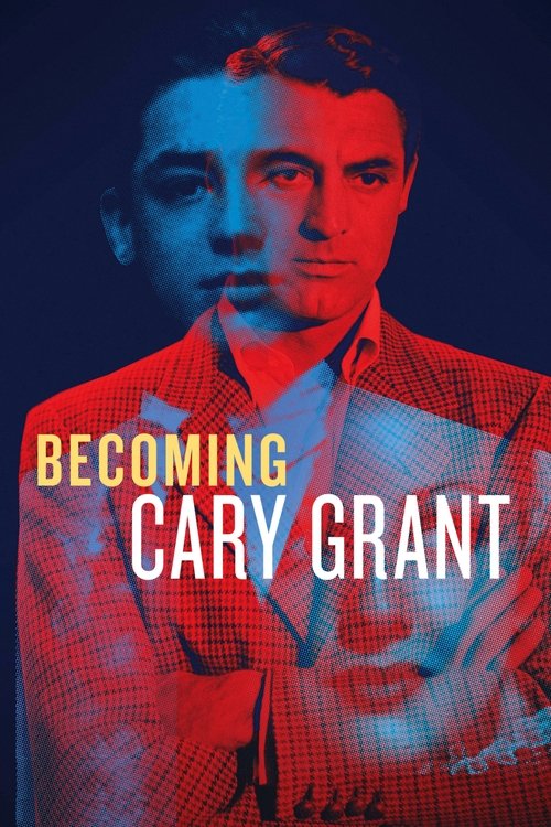 Becoming Cary Grant постер