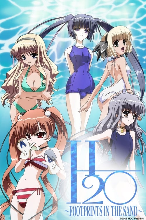 H2O 〜FOOTPRINTS IN THE SAND〜 постер