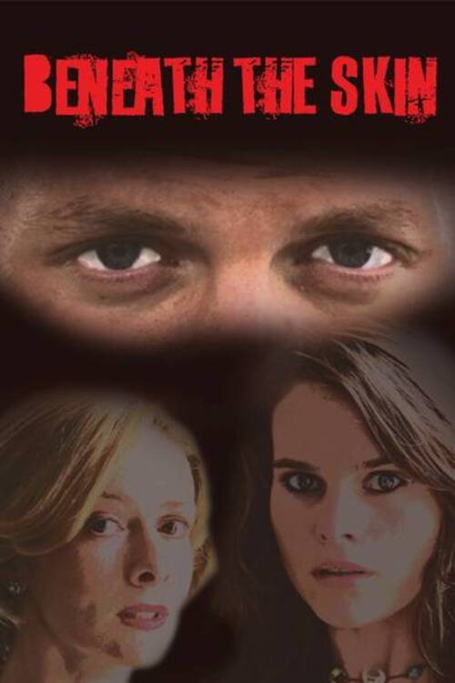 Beneath the Skin постер
