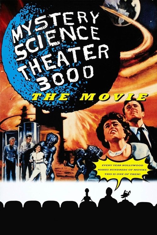 Mystery Science Theater 3000: The Movie постер